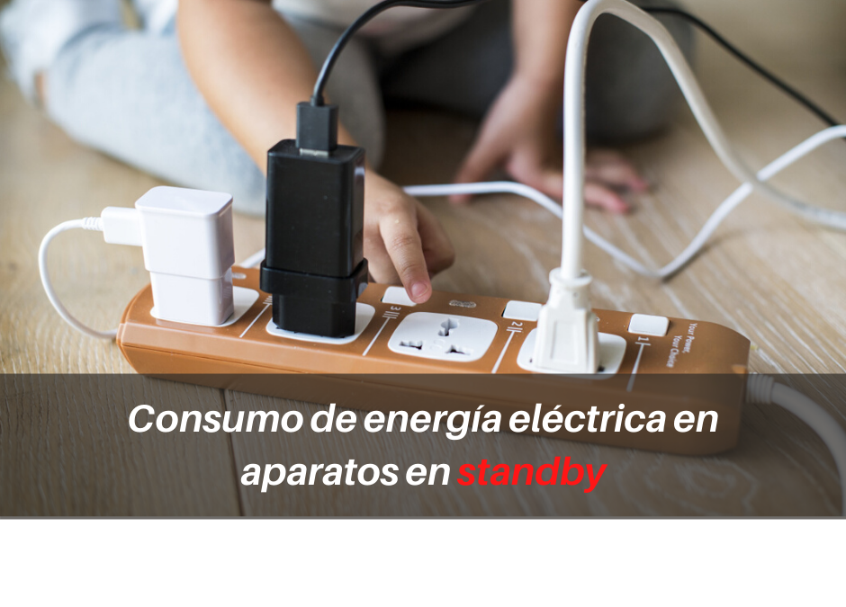 La energía gastada en “standby” aumenta hasta un 10% de la factura de luz